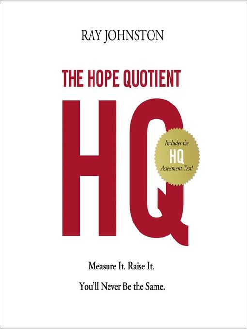 Title details for The Hope Quotient by Ray Johnston - Available